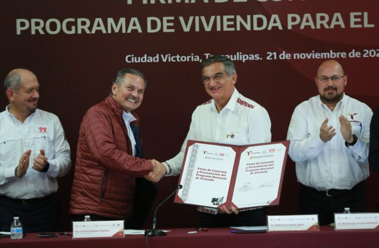 Inicia en Tamaulipas Programa de Vivienda para el Bienestar; se edificarán 43 mil casas y otorgarán 55 mil créditos