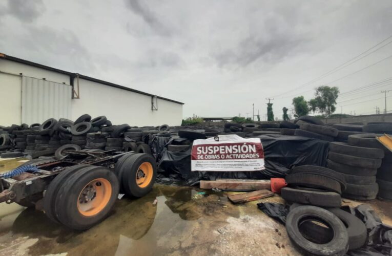 Clausura la PAUT centro de reciclaje de llantas; carecía de permisos