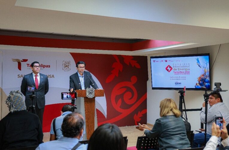Impulsa Tamaulipas inversión energética en el próximo Congreso Internacional de Energía 2025