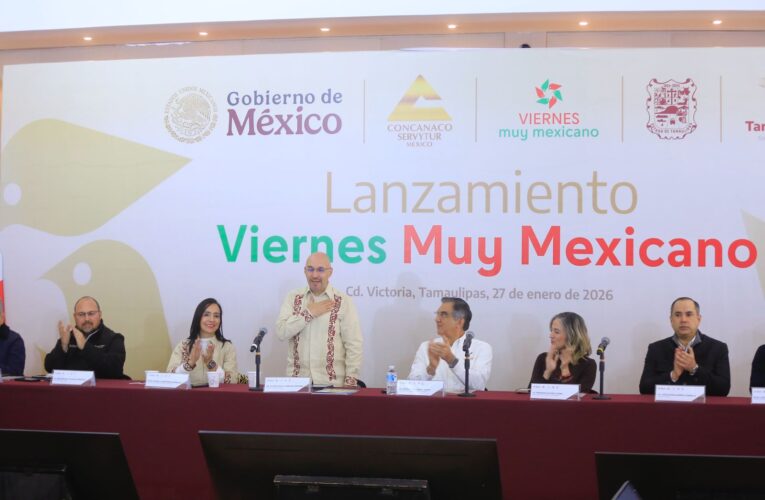 Reconoce CONCANACO SERVYTUR trabajo del gobernador Américo Villarreal al presentar “Viernes muy mexicano”