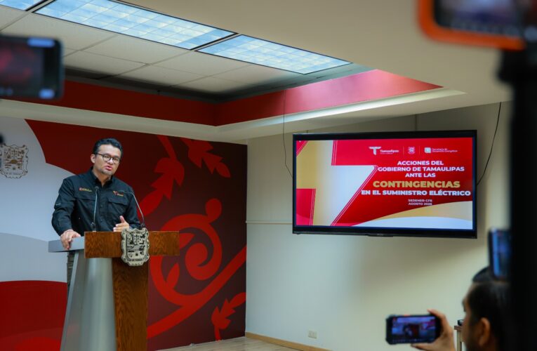 Informa Gobierno de Tamaulipas las acciones realizadas ante contingencias en el suministro eléctrico del estado